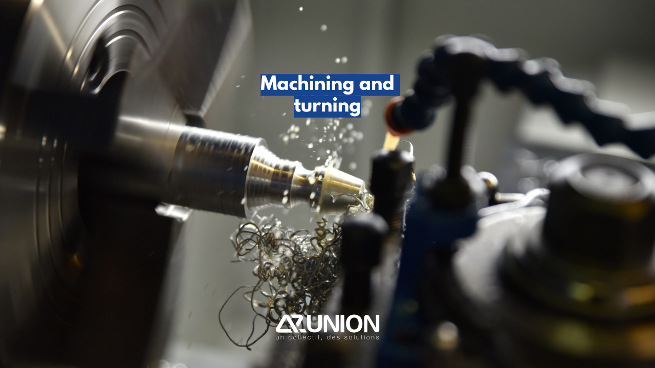 Machining and turning
